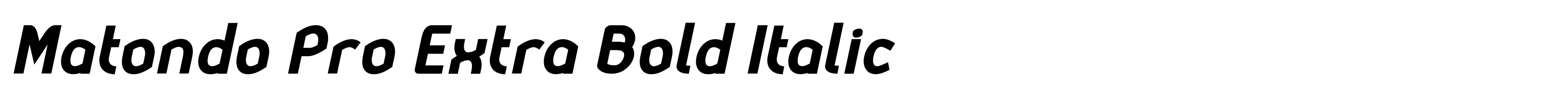 Matondo Pro Extra Bold Italic